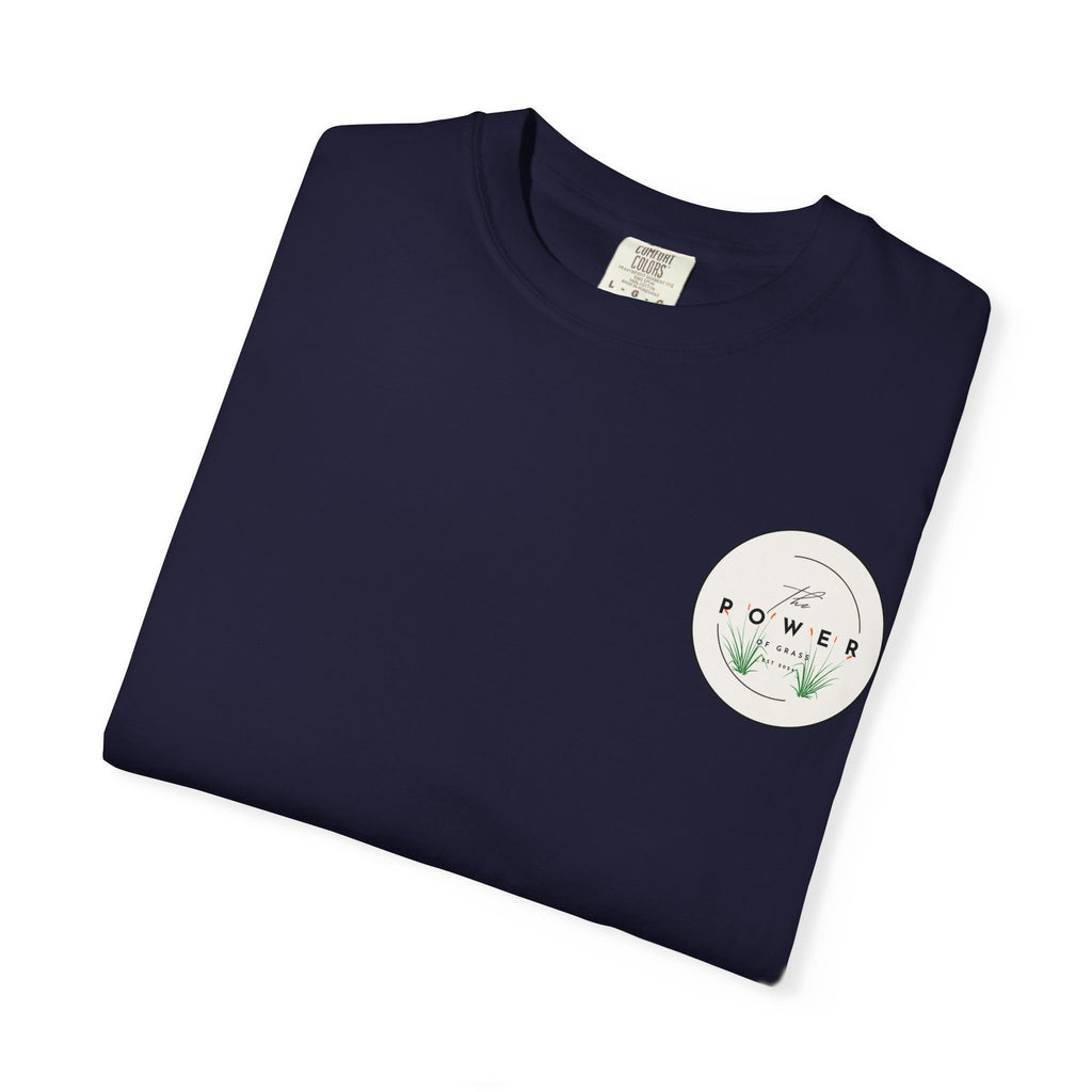 Power of Grass Tee — Left Chest, Garment-Dyed Heavyweight