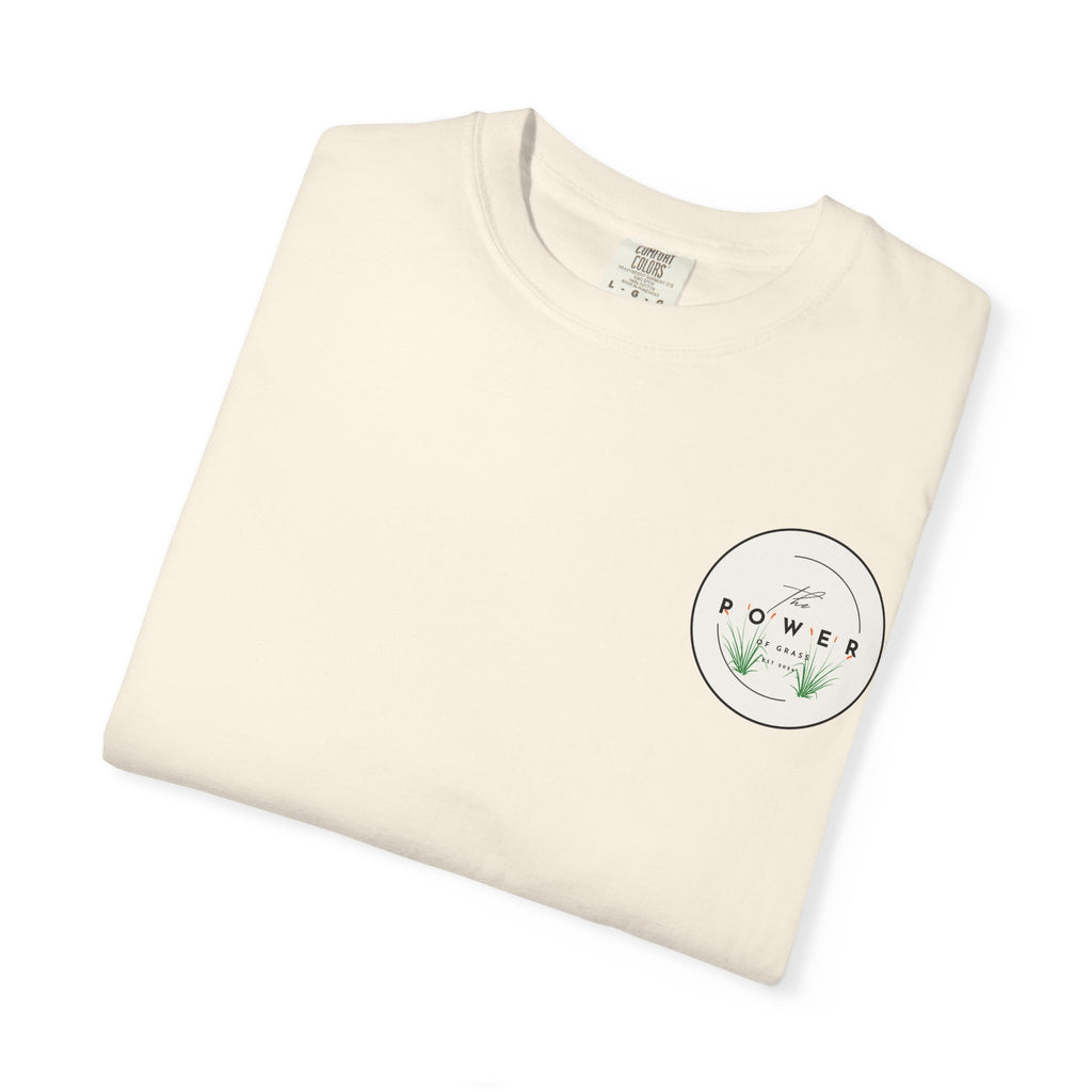 Power of Grass Tee — Left Chest, Garment-Dyed Heavyweight